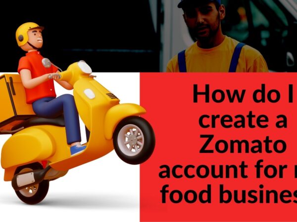 How do I create a Zomato account for my food business